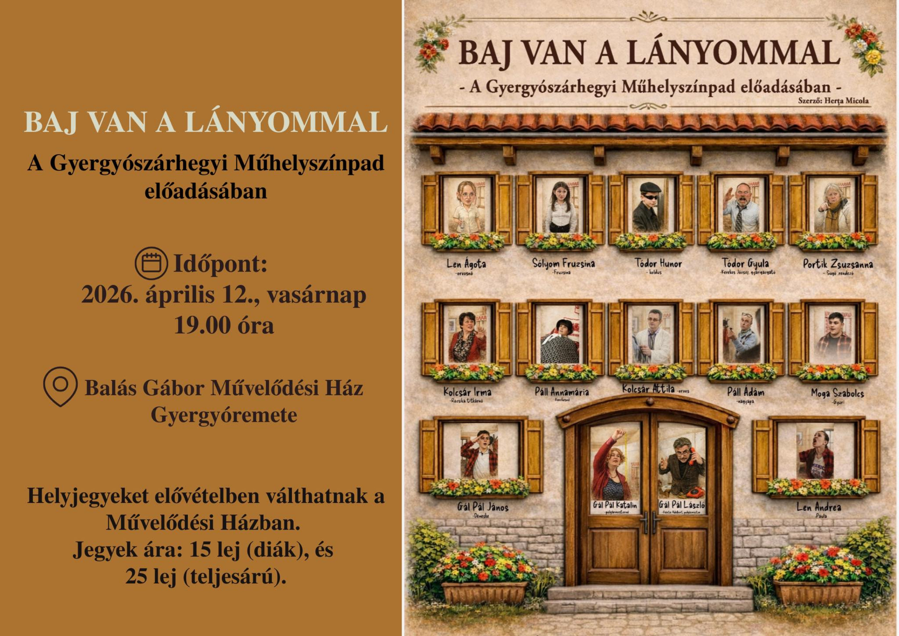 Baj van a lányommal - a Gyergyószárhegyi Műhelyszínpad előadásában