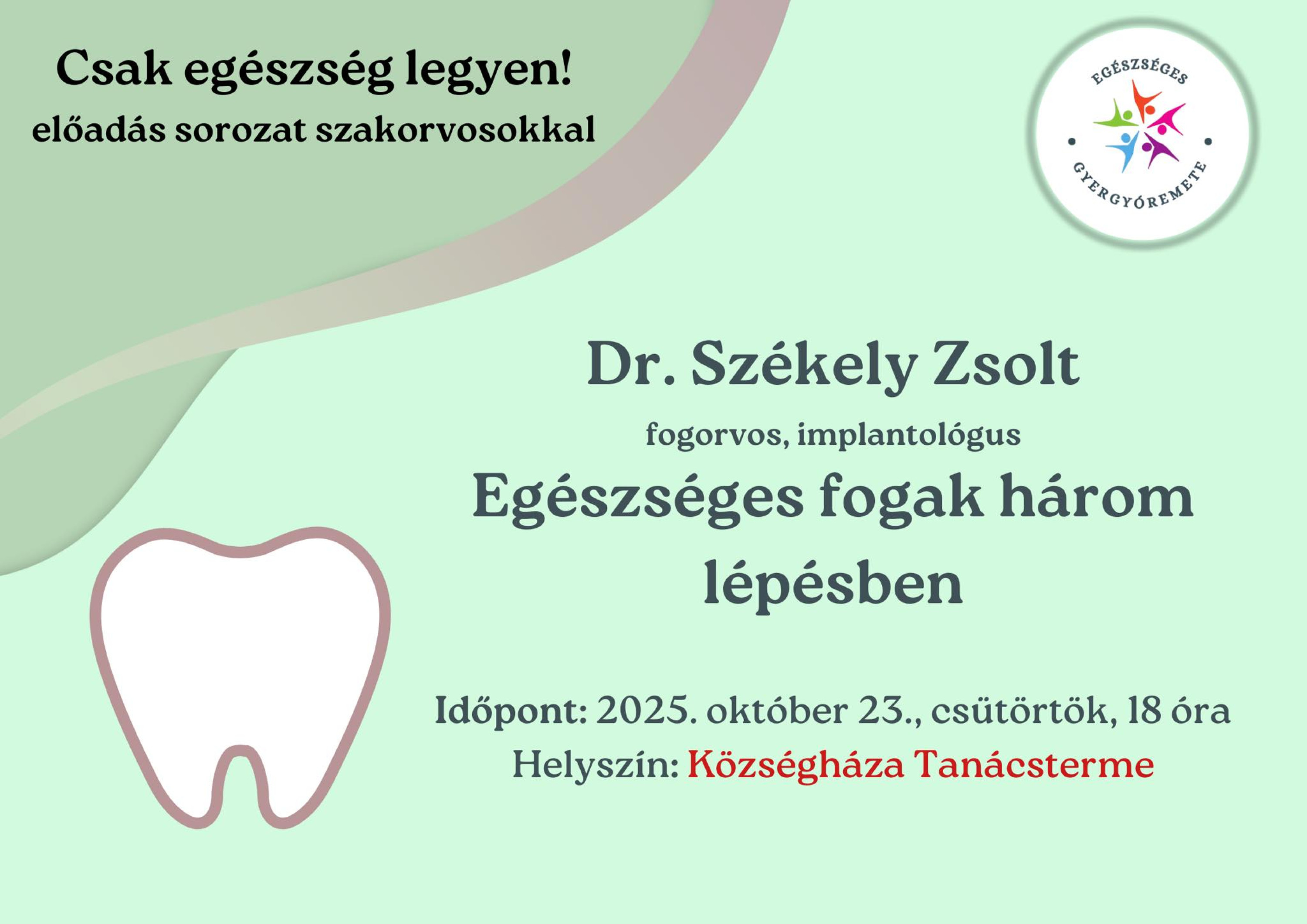 Egészséges Gyergyóremete🦷