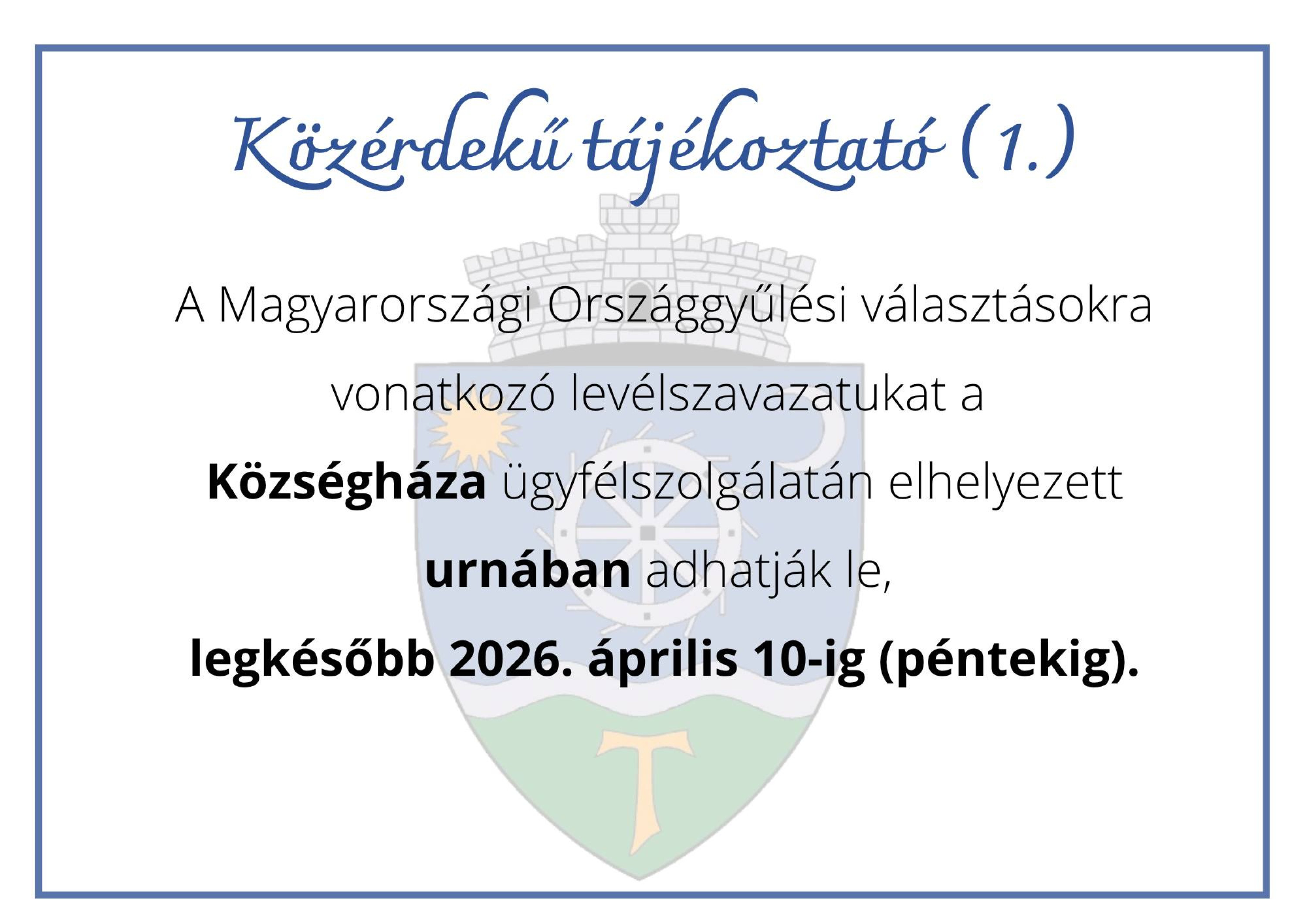 Közérdekű tájékoztató Magyarországi Országgyűlési választások