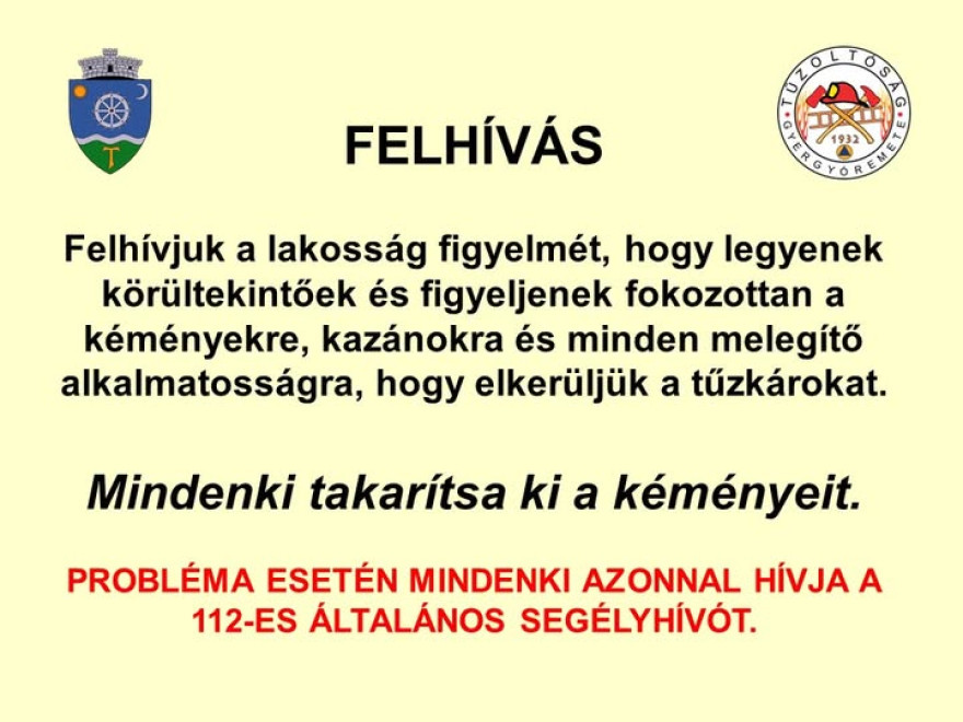 A tűzoltóság felhívása